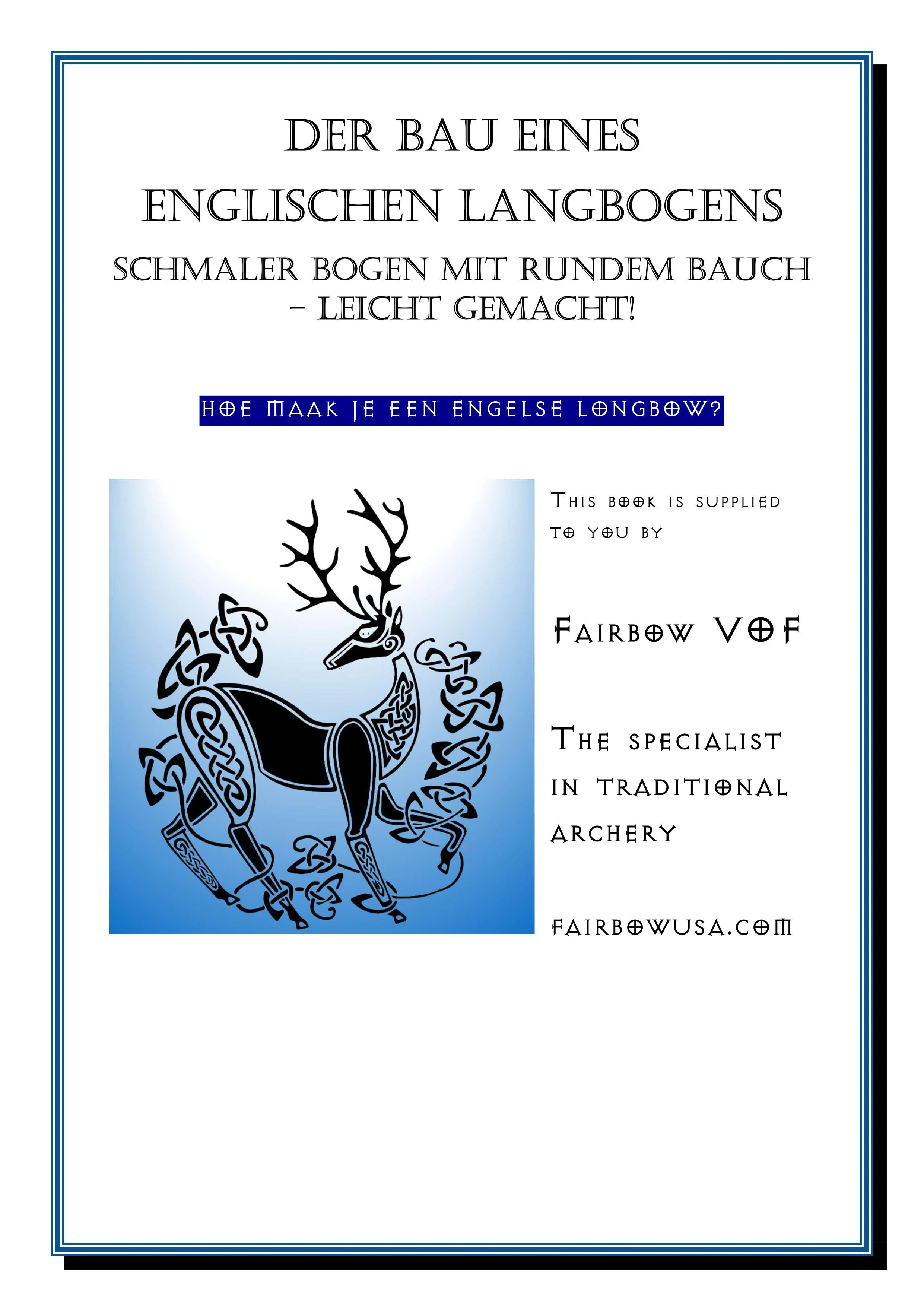 NARROW ENGLISH LONG BOW BUILDING INSTRUCTIONS MADE  SIMPLE - Image 4